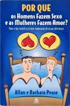 Por que os homens fazem sexo e as mulheres fazem amor?