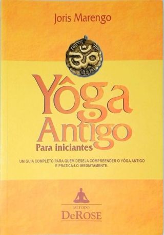 Yôga Antigo Para Iniciantes