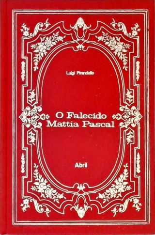 O Falecido Mattia Pascal