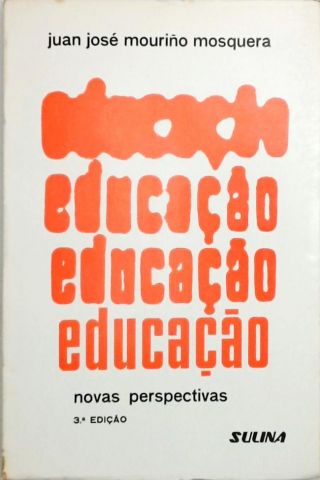 Educação - Novas Perspectivas