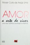 Amor - A Arte De Viver