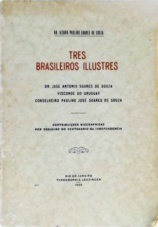 Tres Brasileiros Ilustres