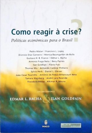 Como Reagir à Crise?