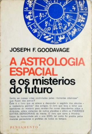 A Astrologia Espacial e os Mistérios do Futuro