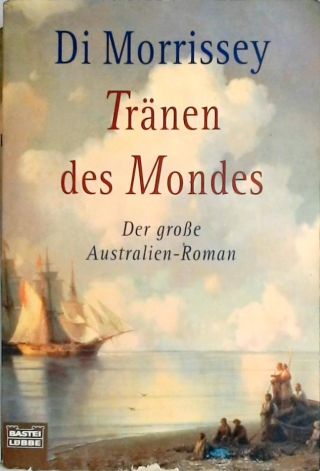 Tranen des Mondes