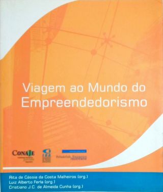 Viagem Ao Mundo Do Empreendedorismo