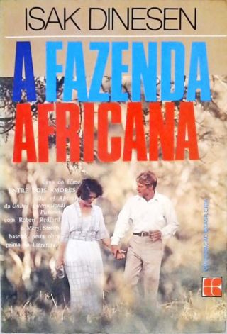 A Fazenda Africana - Entre Dois Amores