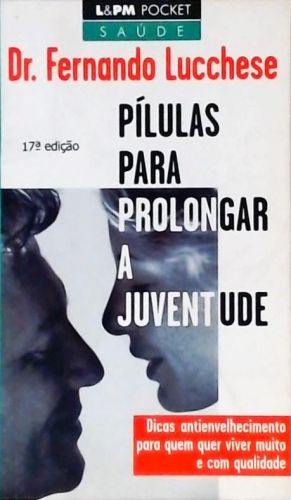 Pílulas Para Prolongar A Juventude