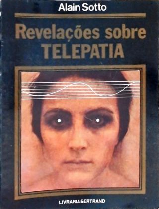 Revelações sobre Telepatia