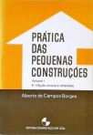 Prática Das Pequenas Construções - Vol. 1