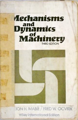 Mechanics and Dynamics of Machinery