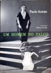Paulo Autran - Um Homem No Palco