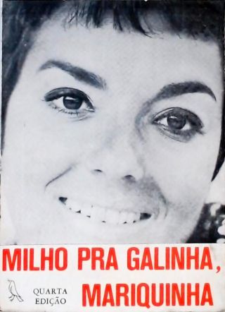 Milho pra Galinha, Mariquinha