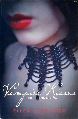 Vampire Kisses - The Beginning