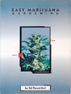 Easy Marijuana Gardening