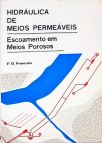 Hidráulica de Meios Permeáveis - Escoamento em Meios Porosos