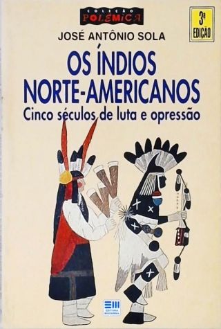 Os Índios Norte-americanos