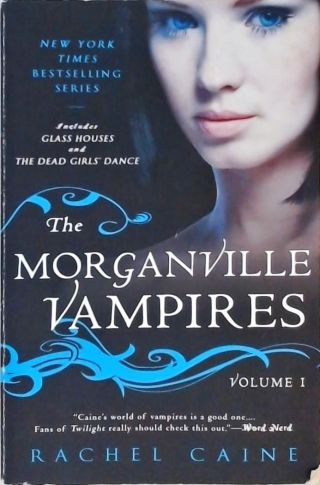 The Morganville Vampires - Vol. 1