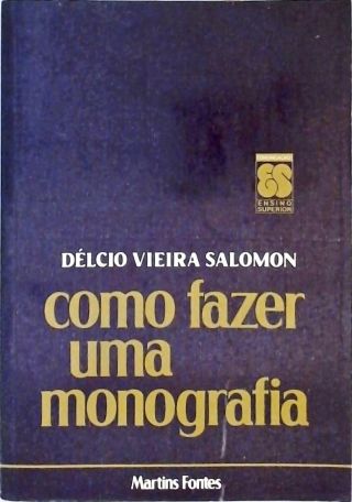 Como Fazer Uma Monografia