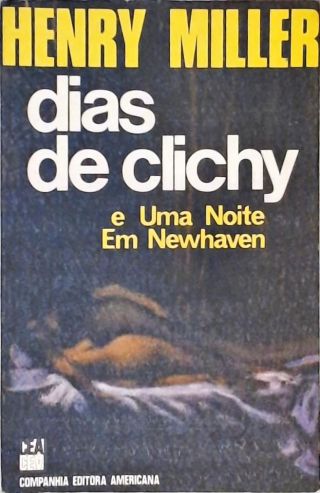 Dias de Chichy e uma Noite em Newhaven