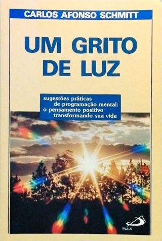 Um grito de luz