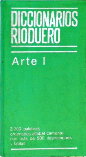 Diccionarios Rioduero - Arte I 