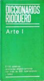 Diccionarios Rioduero - Arte I 