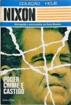 Nixon - Poder, Crime e Castigo