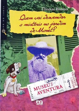 Quem Vai Desvendar O Mistério Do Jardim De Monet? (contém carta enigmática)