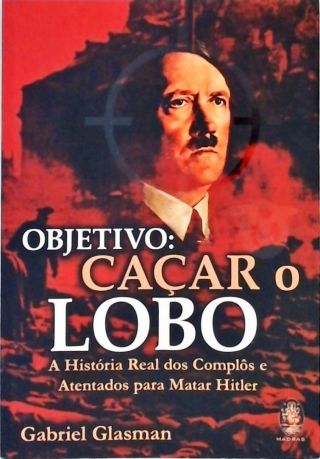 Objetivo - Caçar o Lobo