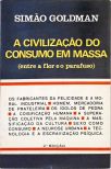 A Civilização do Consumo em Massa