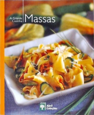 A Grande Cozinha - Massas