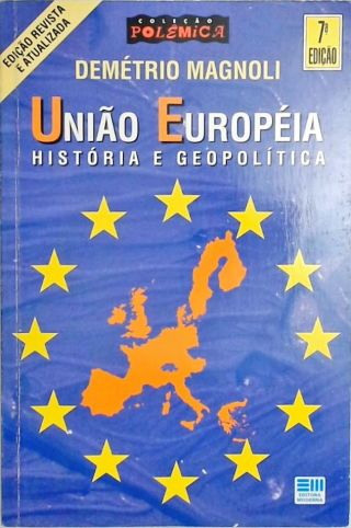União Européia - História E Geopolítica