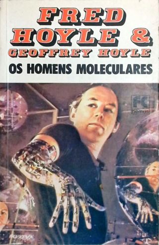 Os Homens Moleculares