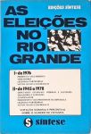 As Eleições no Rio Grande do Sul