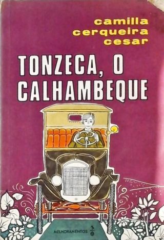 Tonzeca, o Calhambeque