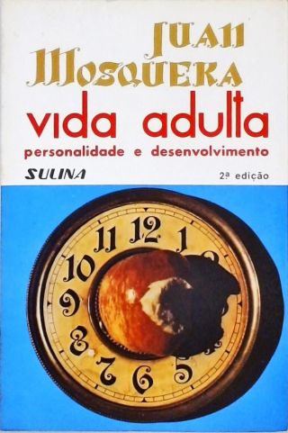 Vida Adulta: Personalidade e Desenvolvimento