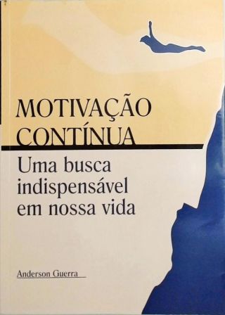 Motivação Contínua