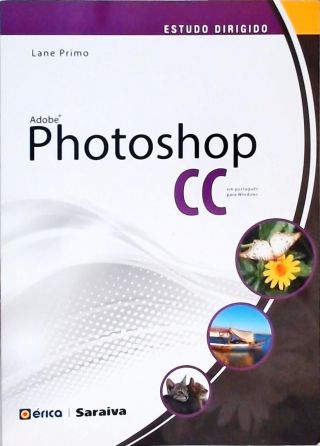 Estudo Dirigido de Adobe Photoshop CC em Português para Windows