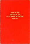 A História da II Guerra Mundial