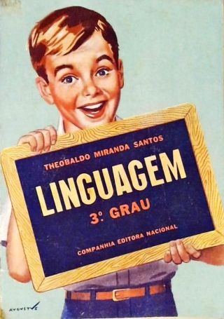 Linguagem - Gramática - Redação - Leitura Silenciosa Para a 3ª Série Prímária (1963)