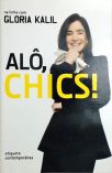 Alô, Chics!