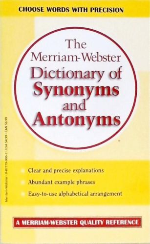 The Merriam-Webster Dictionary Of Synonyms And Antonyms