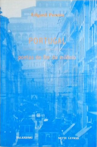 Portugal - Poetas do Fim do Milênio