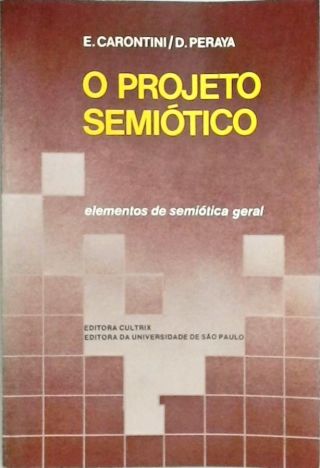 O Projeto Semiótico