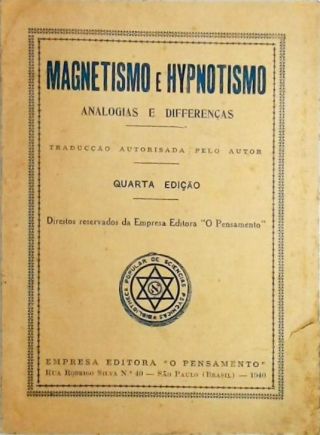 Magnetismo e Hypnotismo