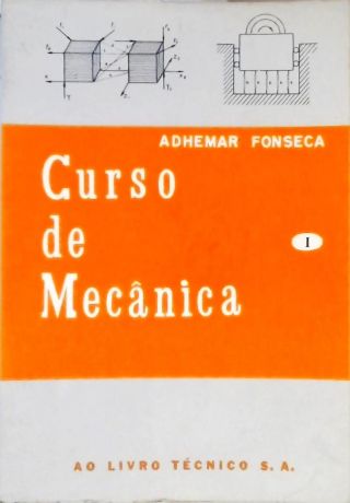 Curso de Mecânica - Vol. 1