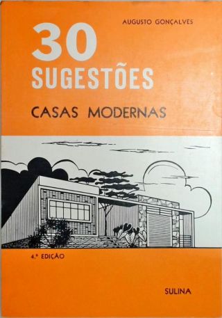 30 Sugestões - Casas Modernas