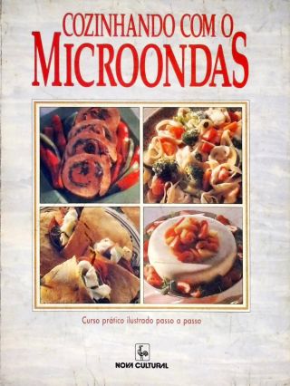 Cozinhando com o Microondas