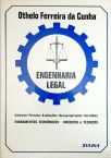 Engenharia Legal - Fundamentos Econômicos, Jurídicos e Técnicos